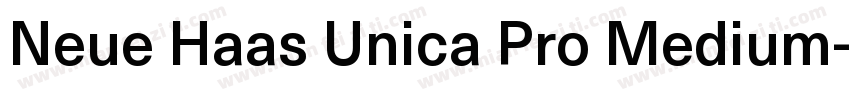 Neue Haas Unica Pro Medium字体转换